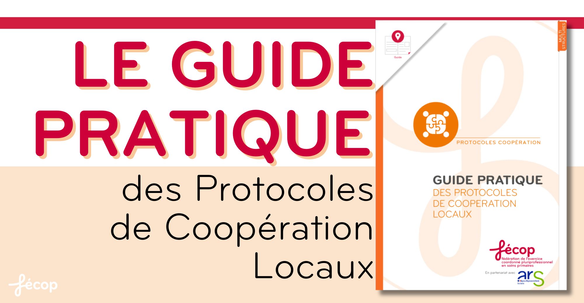 Le guide pratique des protocoles de coopération locaux