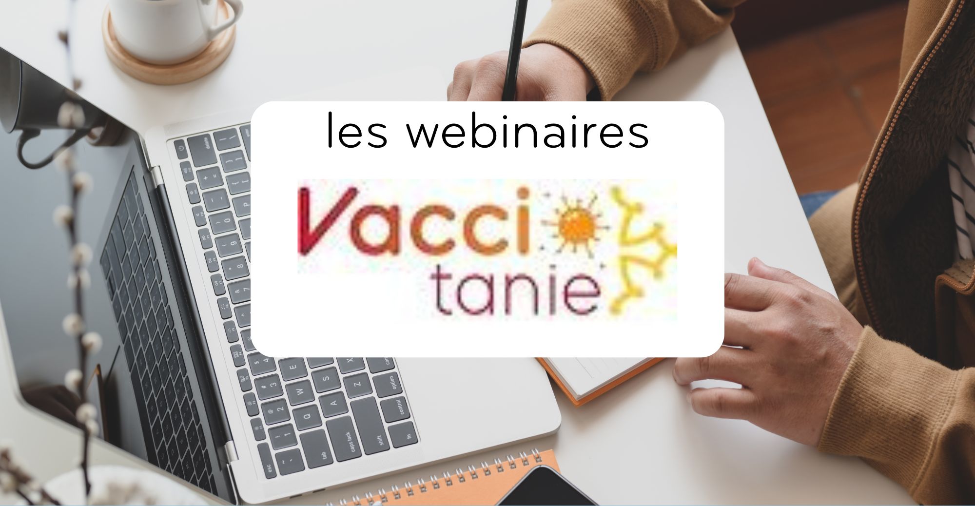 webinaires vaccitanie