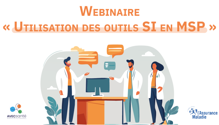 Replay webinaire : « Utilisation des outils SI en MSP » 